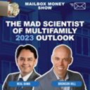 the mad scientist of multifamily 2023 outlook neal bawa