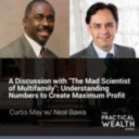 a discussion with the mad scientist of multifamily understanding numbers to create maximum profit