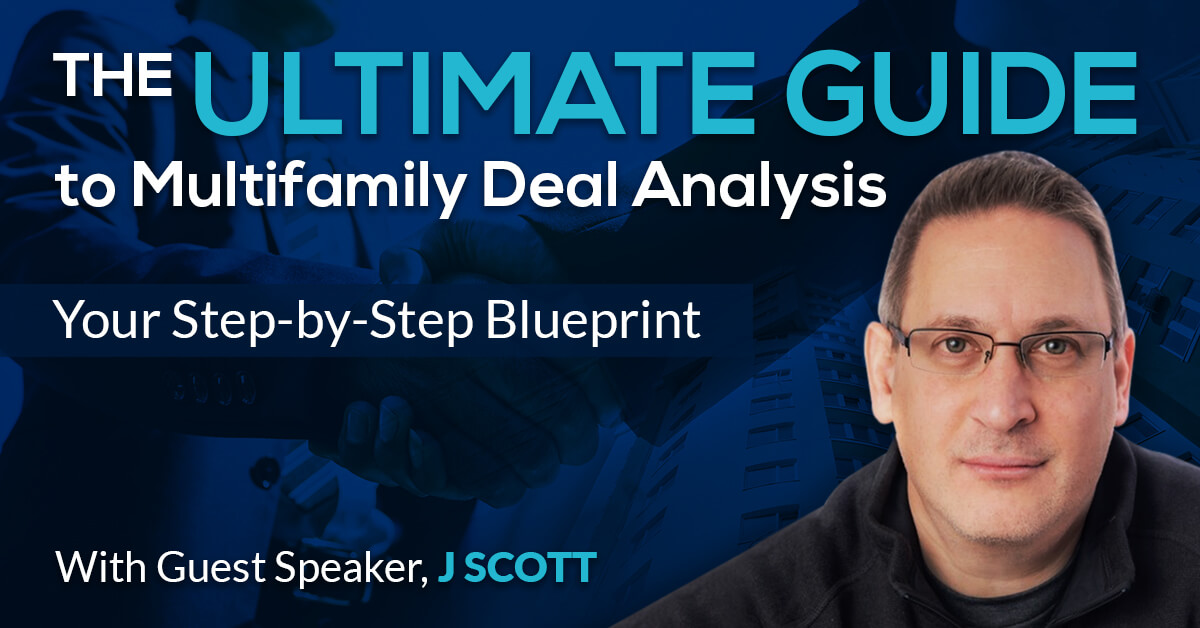 Webinar Replay Opt In The Ultimate Guide To Multifamily Deal Analysis Webinar Replay Opt In The Ultimate Guide To Multifamily Deal Analysis