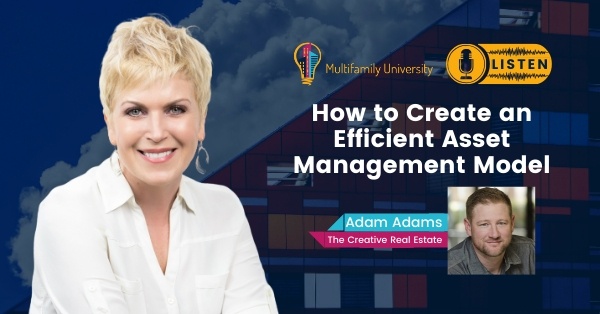 How to Create an Efficient Asset Management Model-Anna Myers