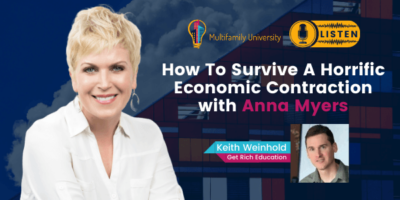 How To Survive A Horrific Economic Contraction with Anna Myers