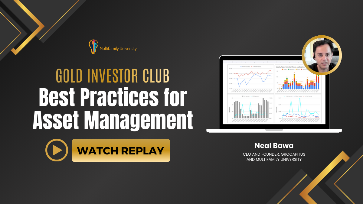 Multifamily University 1 The Impact of Asset Management – How Millions of Dollars Can Be Made or Lost Overnight!