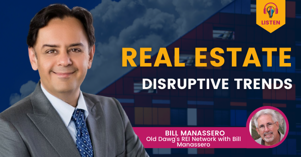 real-estate-disruptive-trends-podcast-banner-600x314px Real Estate Disruptive Trends