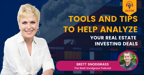 Tools and Tips to Help Analyze Your Real Estate Investing Deals